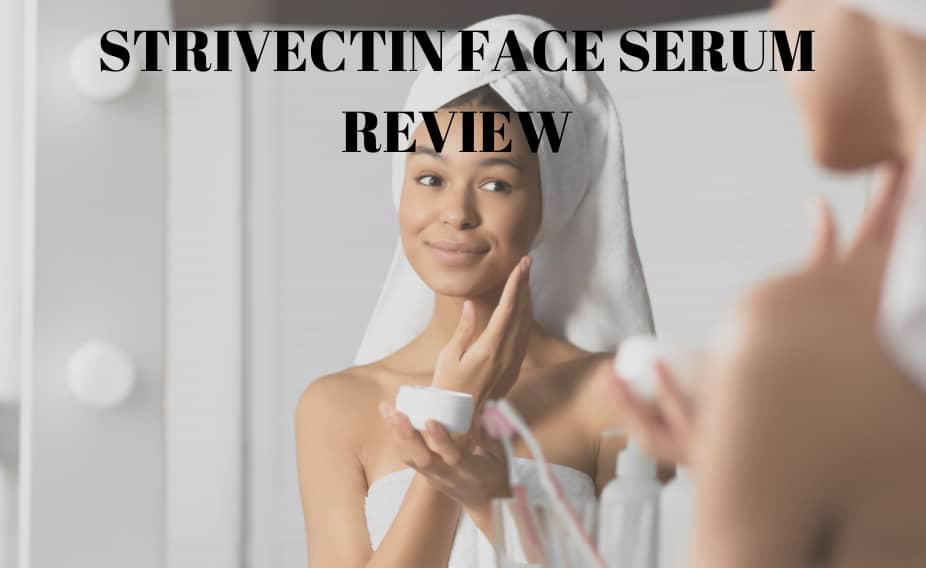 strivectin face serum review