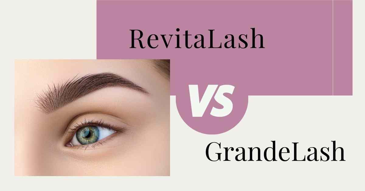 revitalash vs grandelash