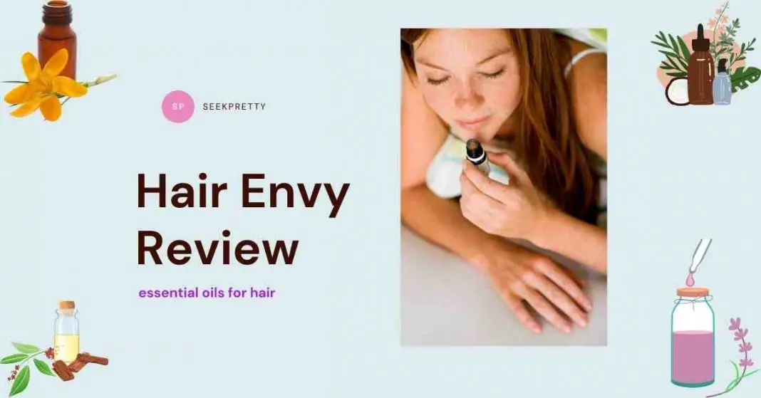 Hair Envy Review Can this essential oil Really Work For Your Hair