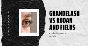 grandelash vs rodan and fields